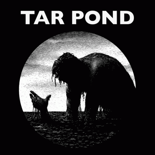 Tar Pond : Please